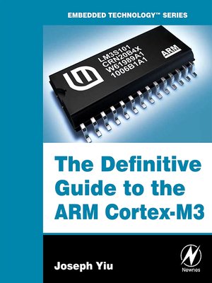 cover image of The Definitive Guide to the ARM Cortex-M3